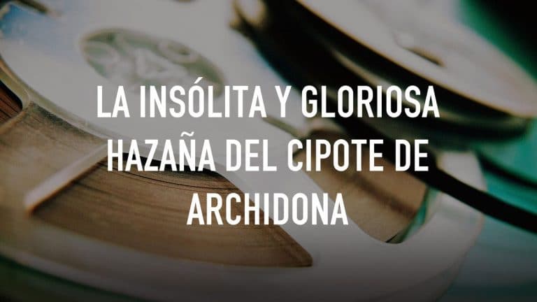 La insólita y gloriosa hazaña del cipote de Archidona, el café de la Historia